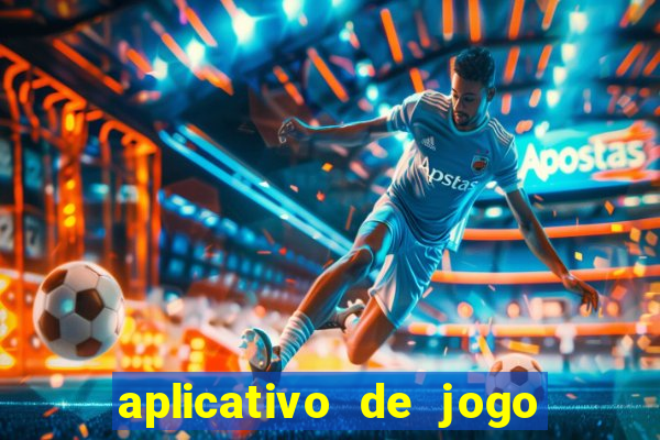 aplicativo de jogo que paga de verdade